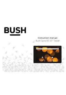 Bush Spiral B3 manual. Tablet Instructions.